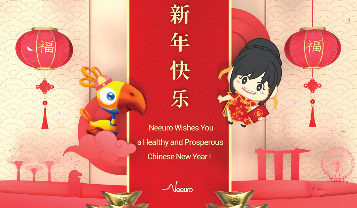 Neeuro Chinese New Year Greeting