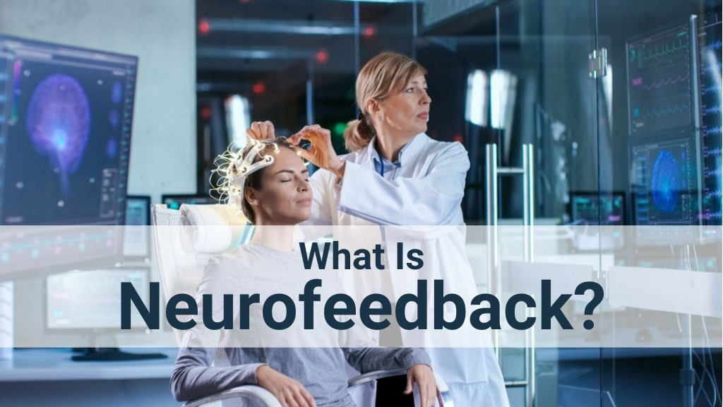 NEUROFEEDBACK